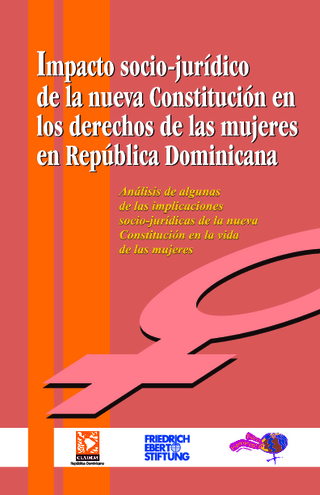 Impacto socio-jurídico de la nueva constitución en los derechos de las mujeres en República Dominicana