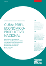 Cuba: Perfil económico-productivo nacional