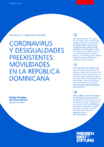 Coronavirus y desigualdades preexistentes: movilidades en República Dominicana