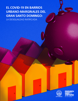 El Covid-19 en barrios urbano-marginales del Gran Santo Domingo