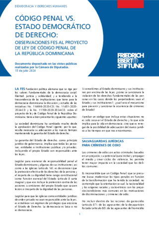 Código penal vs. Estado democrático de derecho: Observaciones FES al proyecto de ley de código penal de la Repúbica Dominicana