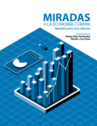 Miradas a la economía cubana